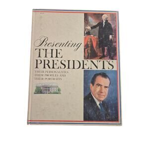 Presenting the Presidents Portraits & Profiles 1972 VINTAGE HARDCOVER Interlyth
